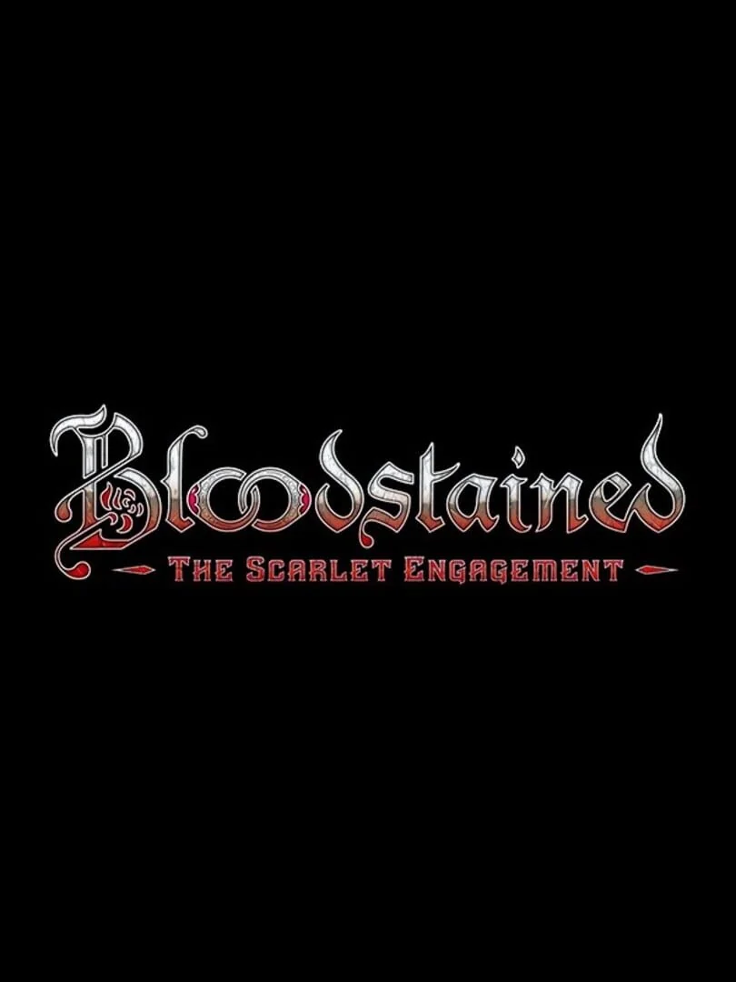 Bloodstained : The Scarlet Engagement
