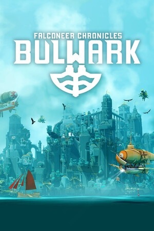 Bulwark : Falconeer Chronicles