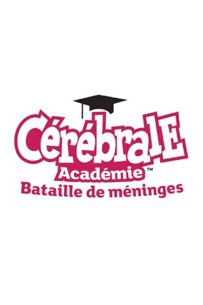 Cérébrale Académie : bataille de méninges