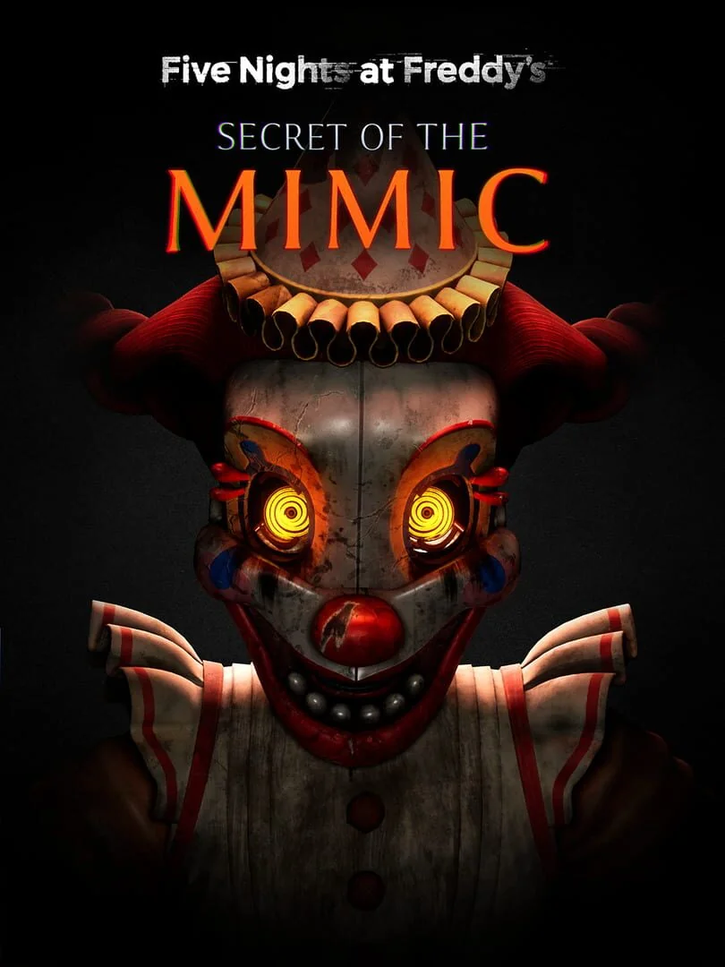 Five Nights at Freddy's : Secret of the Mimic
