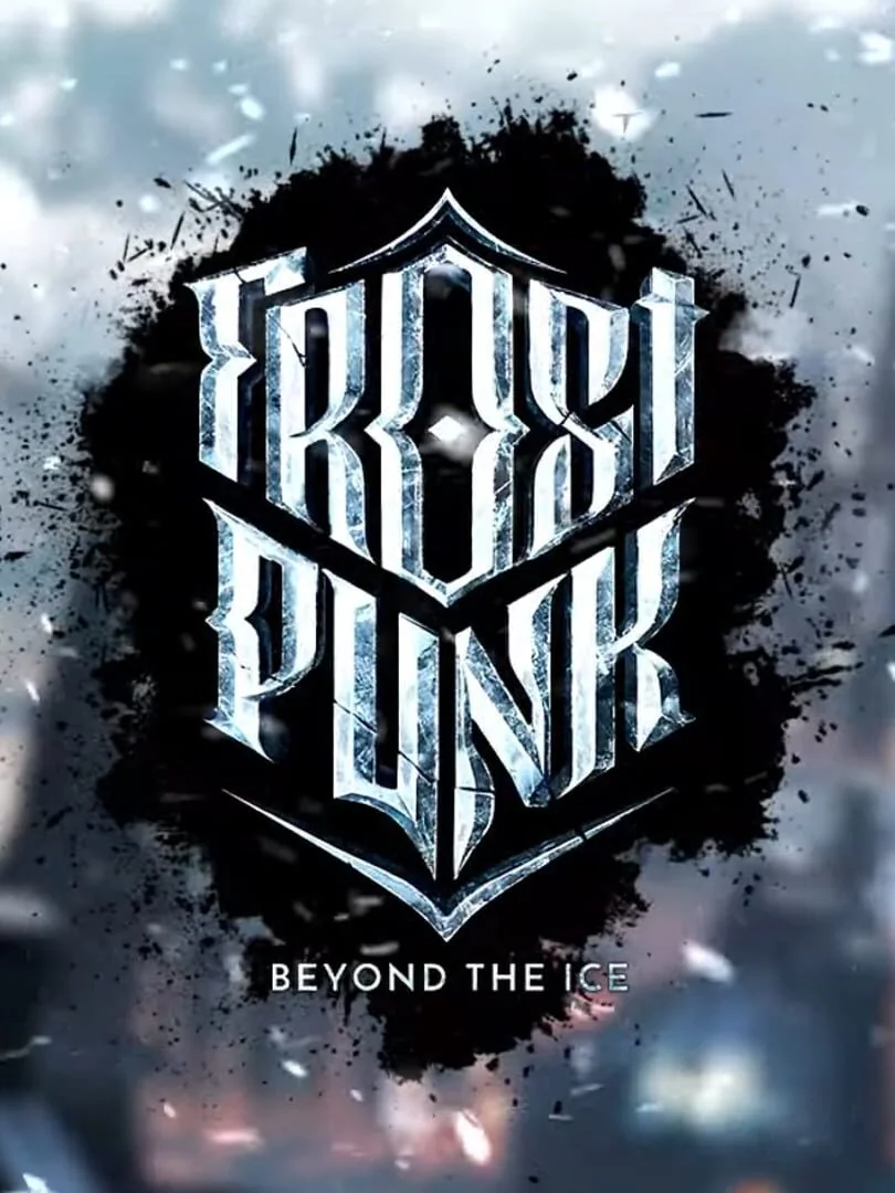 Frostpunk : Beyond the Ice