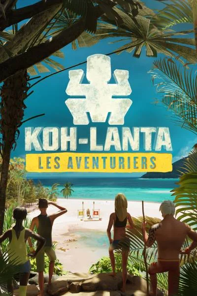 Koh-Lanta : Les Aventuriers