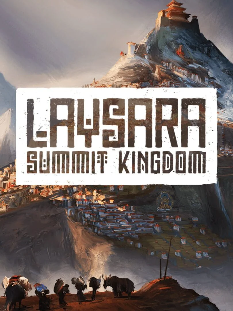 Laysara Summit Kingdom