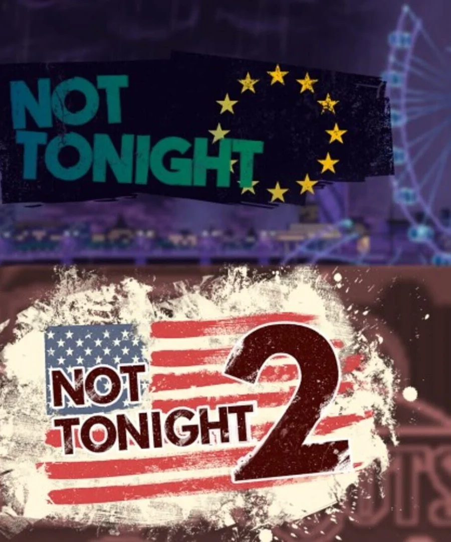 Not Tonight 2
