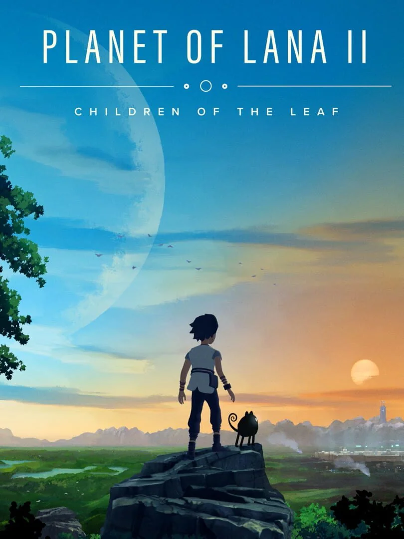 Planet of Lana II : Children of the Leaf