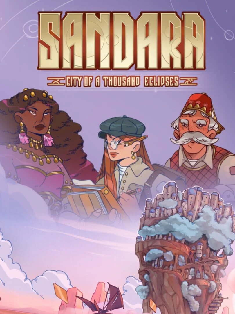 Sandara : City of a Thousand Eclipses