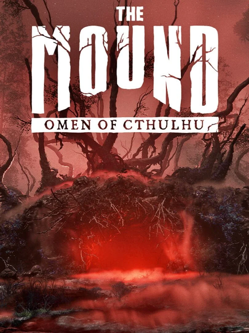 The Mound : Omen of Cthulhu
