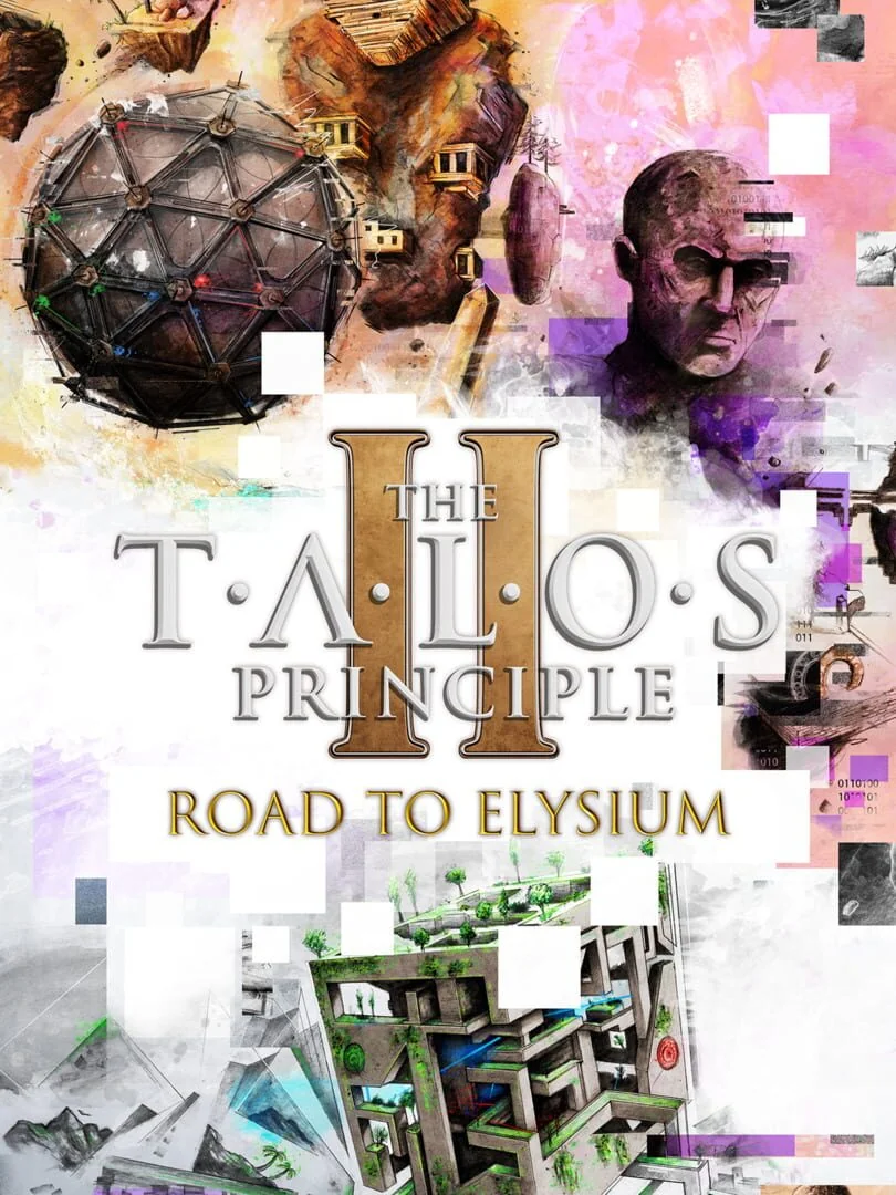 The Talos Principle II : Road to Elysium