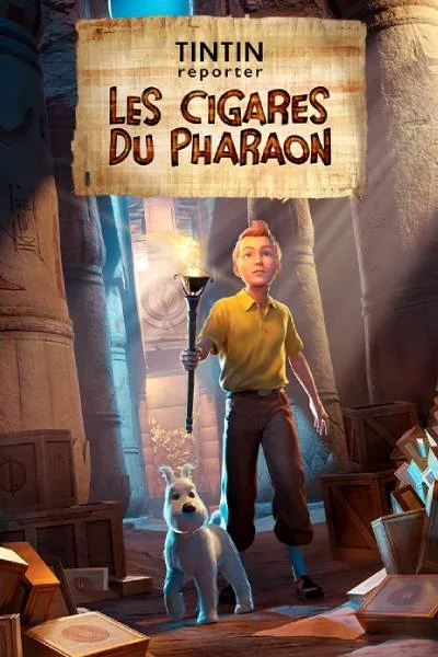 Tintin Reporter - Les Cigares du Pharaon