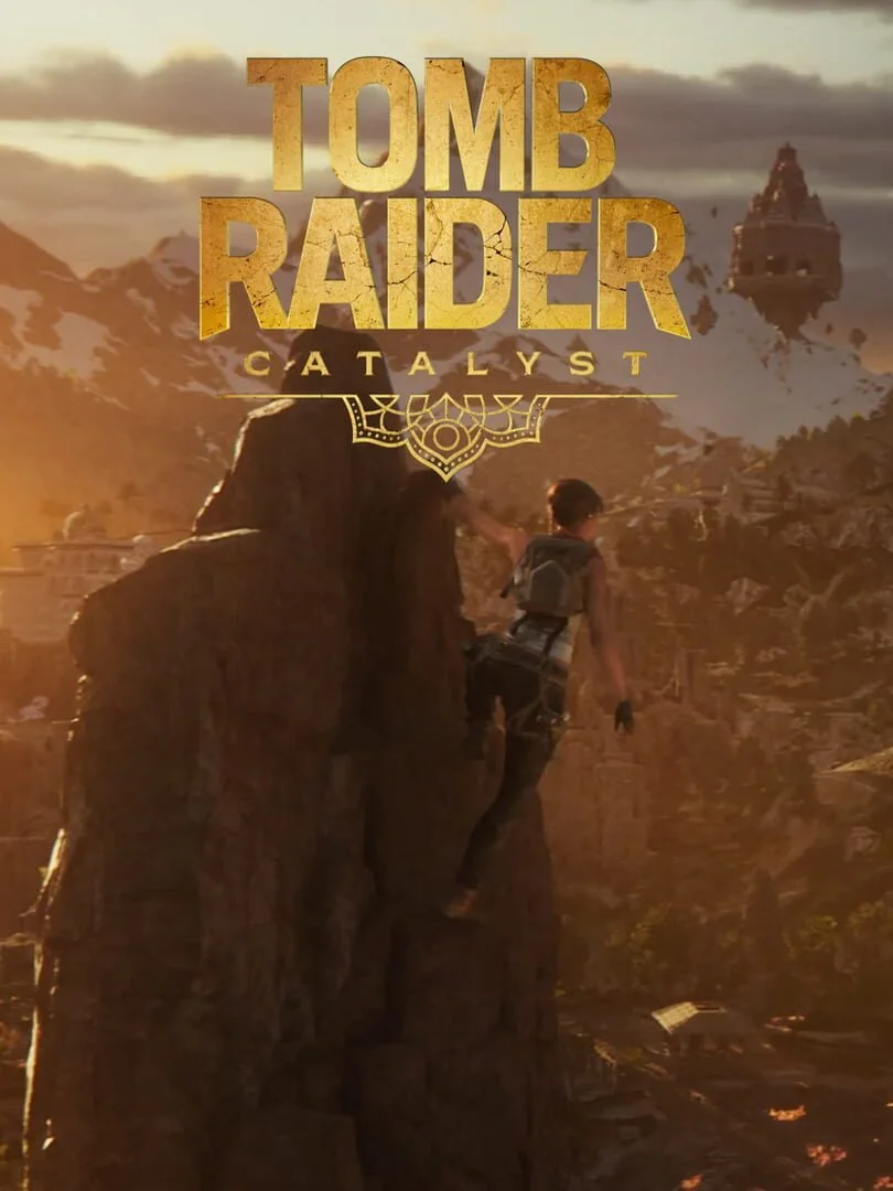 Tomb Raider : Catalyst