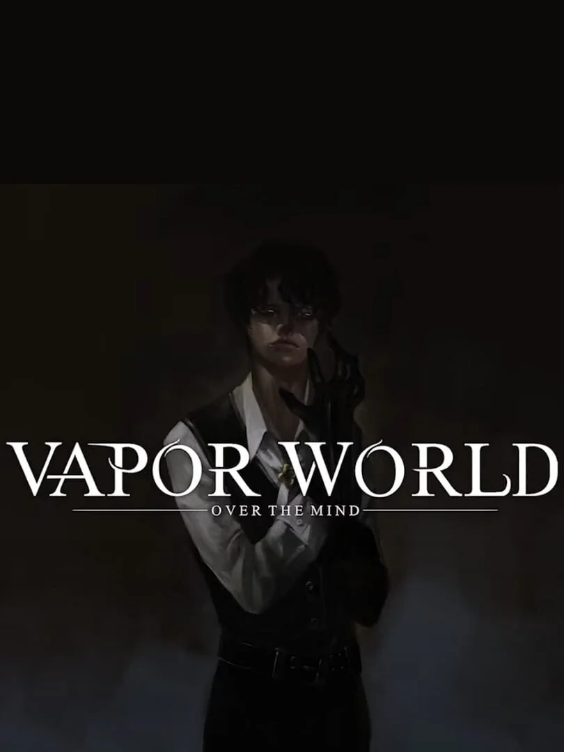 Vapor World : Over The Mind