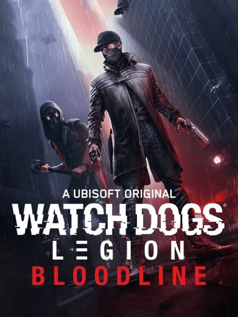 Watch Dogs : Legion - Bloodline