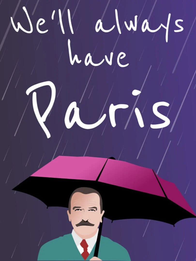 We'll Always Have Paris
